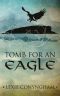 [Orkneyinga Murders 01] • Tomb for an Eagle